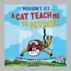 I Wouldn t Let a Cat Teach me to Skydive
