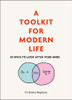 A Toolkit for Modern Life
