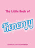 The Little Book of Kenergy