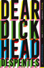 Dear Dickhead