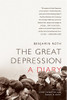 The Great Depression: A Diary