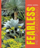 Fearless Gardening