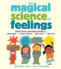 The Magical Science of Feelings