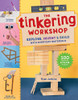The Tinkering Workshop