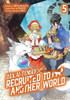 Isekai Tensei: Recruited to Another World: Volume 5 (Manga)