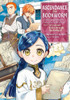 Ascendance of a Bookworm (Manga) Part 3 Volume 3