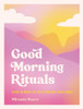 Good Morning Rituals