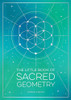 The Little Book of Sacred Geometry