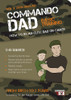 Commando Dad