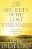 The Secrets of the Lost Vineyard