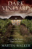 Dark Vineyard