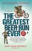 The Greatest Beer Run Ever