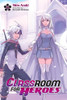 Classroom for Heroes, Vol. 6