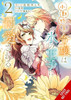 The Small-Animallike Lady Is Adored by the Ice Prince, Vol. 2 (manga)
