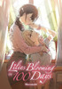 Lilies Blooming in 100 Days (manga)