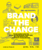 Brand the Change:The Branding Guide for social entrepreneurs, dis
