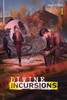 Divine Incursions, Vol. 1 (light novel)