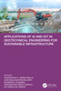 Applications of AI and IoT in Geotechnical Engineering for Sustainable Infrastructure