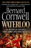 Waterloo: The History of Four Days, Three Armies and Three Battles