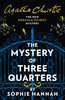 Mystery Of Three Quarters: The New Hercule Poirot Mystery