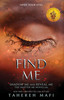 Find Me: A Shatter Me Prequel Omnibus: TikTok Made Me Buy It!