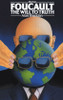 Michel Foucault: The Will to Truth