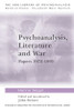 Psychoanalysis, Literature and War
