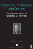 Education, Philosophy and Politics