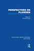 Perspectives on Plowden (RLE Edu K)