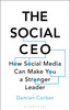 The Social CEO: How Social Media Can Make You A Stronger Leader