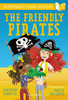 The Friendly Pirates: A Bloomsbury Young Reader: Purple Book Band
