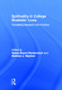 Spirituality in College Students' Lives