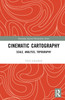 Cinematic Cartography