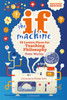  The If Machine, 2nd edition: 30 Lesson