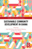 Sustainable Community Development in Ghana