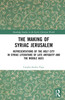 Making of Syriac Jerusalem