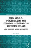 Civil Society, Peacebuilding, and Economic Assistance in Northern Ireland