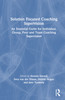 Solution Focused Coaching Supervision