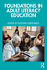 Foundations in Adult Literacy Education