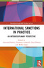International Sanctions in Practice