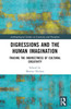 Digressions and the Human Imagination