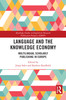 Language and the Knowledge Economy