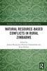 Natural Resource-Based Conflicts in Rural Zimbabwe