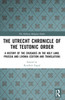 Utrecht Chronicle of the Teutonic Order