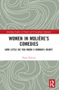 Women in Molière’s Comedies