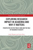 Exploring Research Impact in Academia and Why It Matters