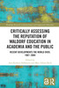 Critically Assessing the Reputation of Waldorf Education in Academia and the Public: Recent Developments the World Over, 1987–2004