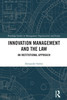 Innovation Management and the Law
