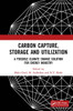 Carbon Capture, Storage and Utilization