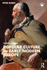 Popular Culture in Early Modern Europe